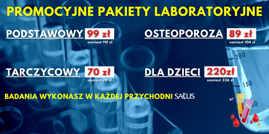 Promocyjne badania laboratoryjne w przychodniach SALUS!